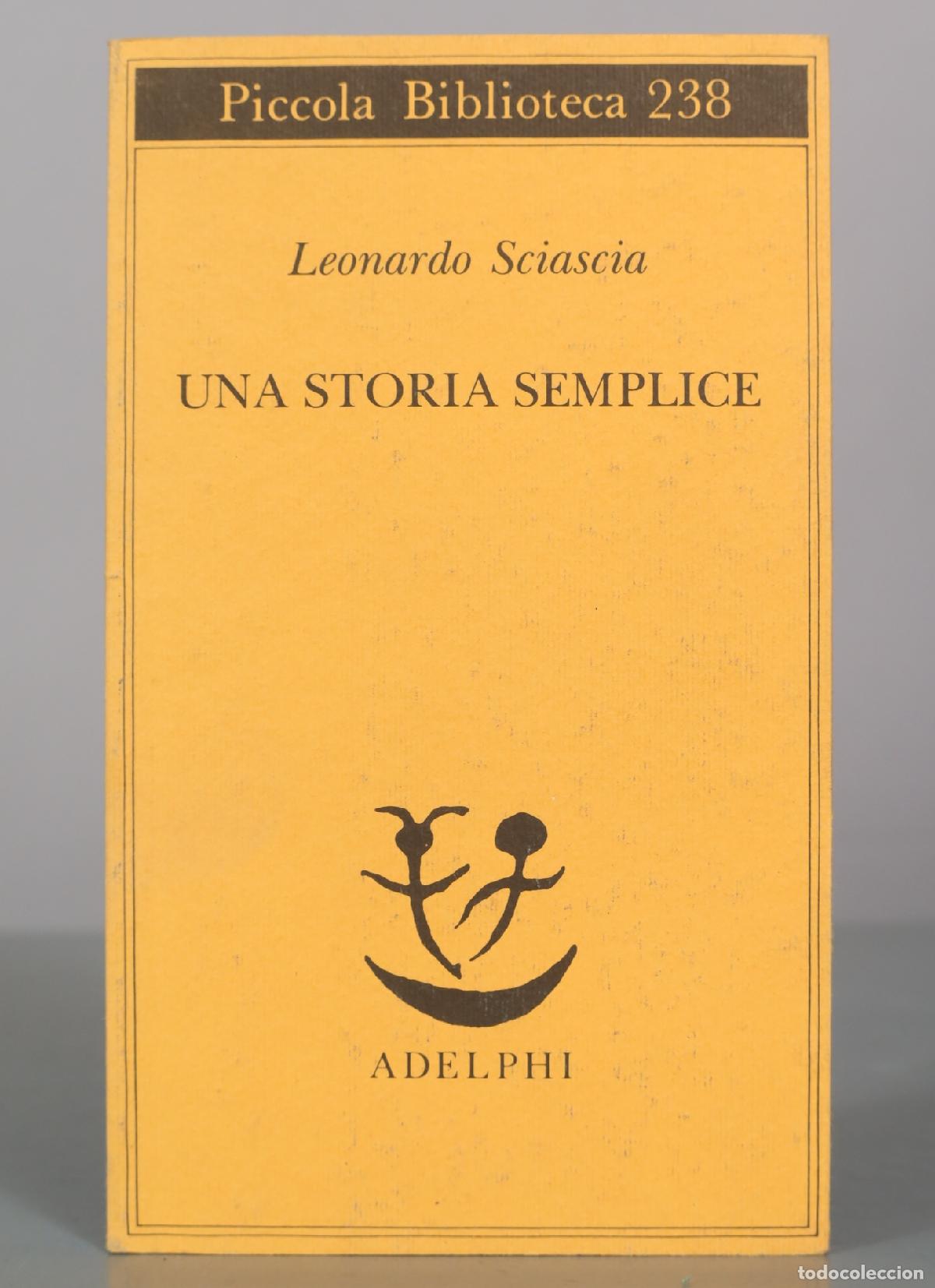 Libros de segunda mano: Una storia semplice - Leonardo Sciascia - Adelphi