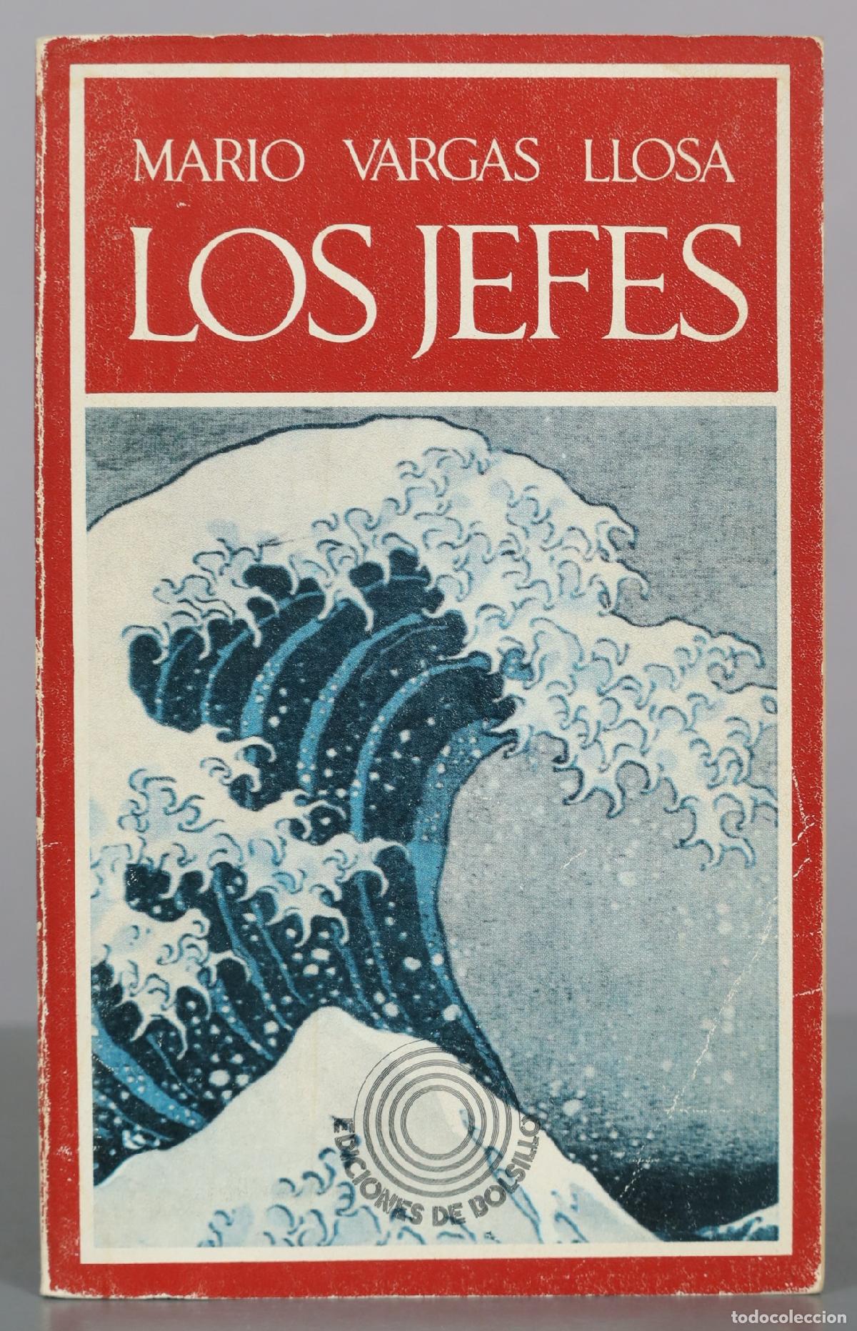 Libros de segunda mano: Los Jefes - Mario Vargas Llosa - Barral Editores