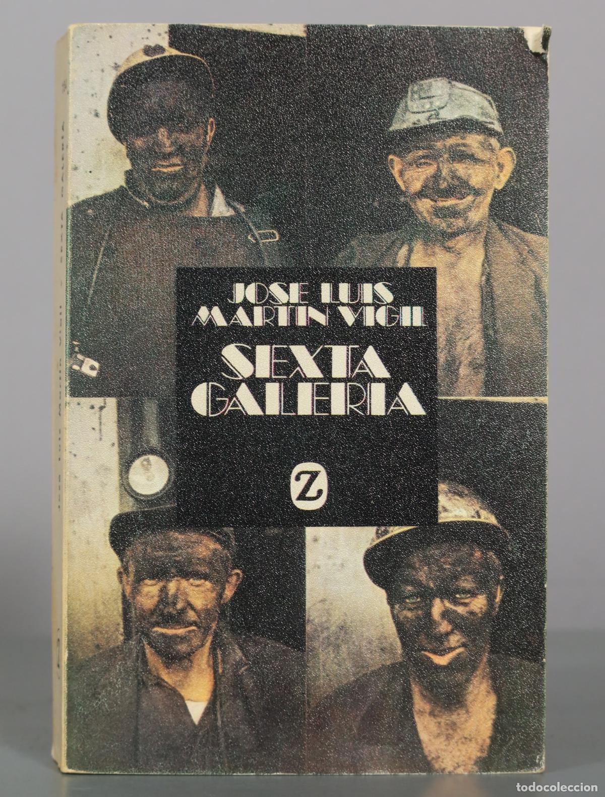 Libri di seconda mano: Sexta galer&iacute;a - Jos&eacute; Luis Mart&iacute;n Vigil - Editorial Juventud