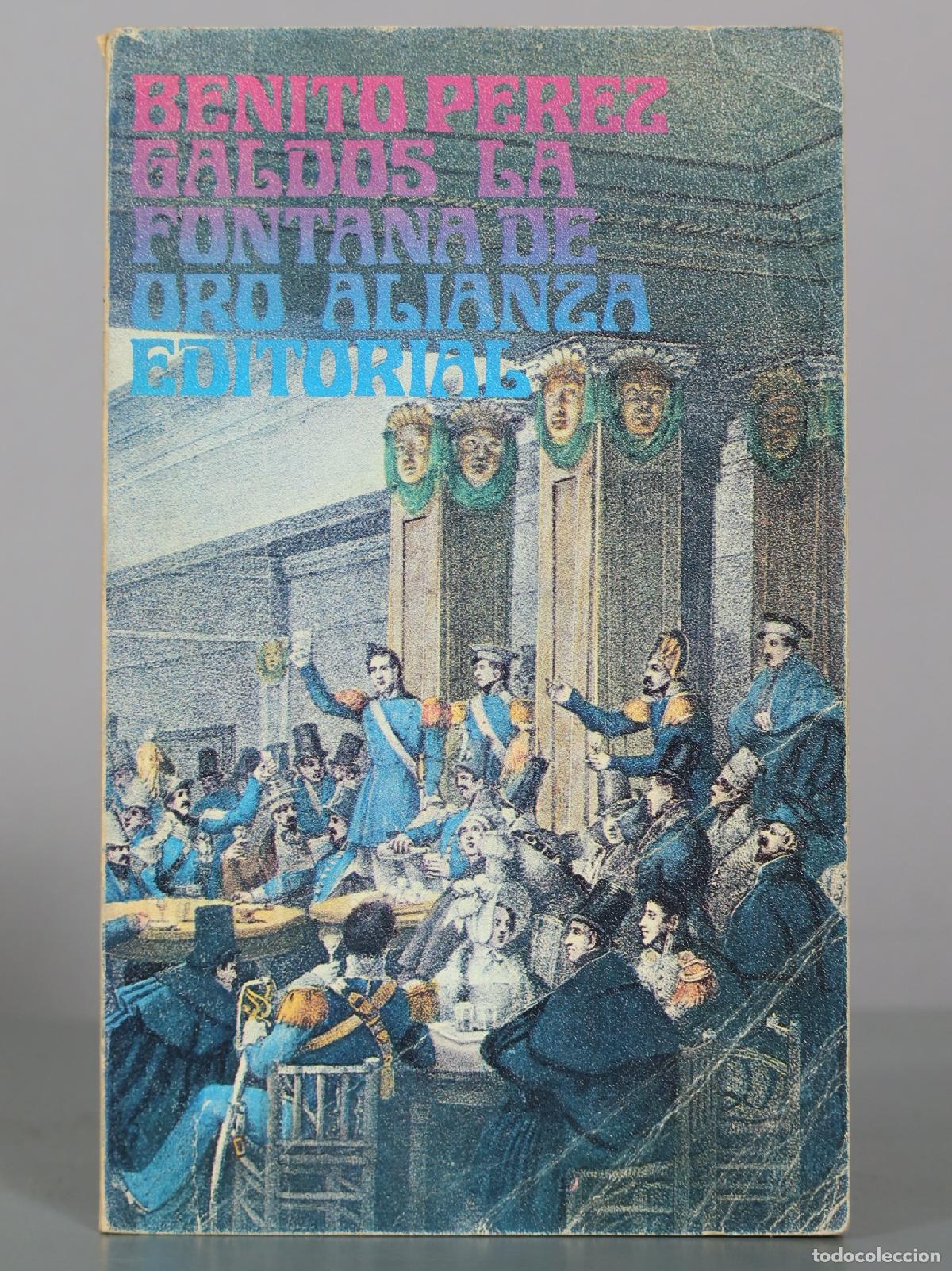 Libros de segunda mano: La Fontana de Oro - Benito P&eacute;rez Gald&oacute;s - Alianza Editorial