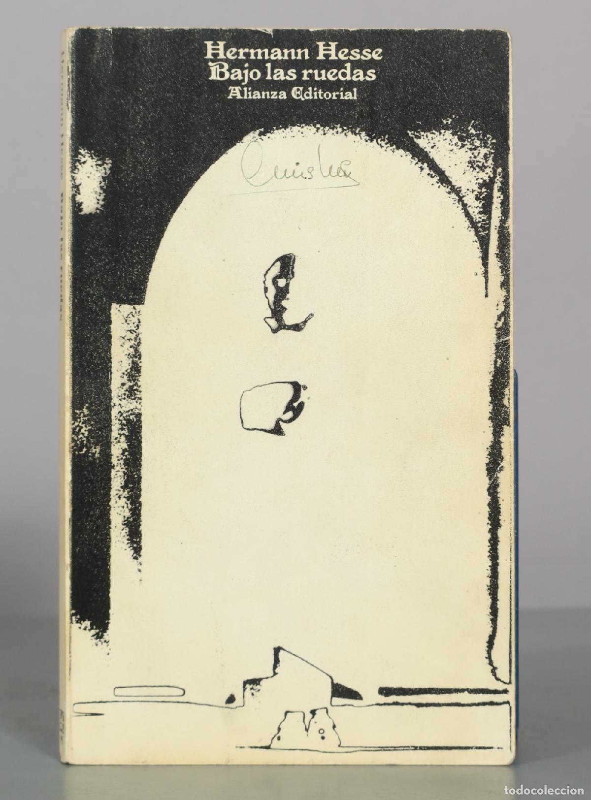 Libros de segunda mano: Bajo las ruedas - Hermann Hesse - Alianza Editorial