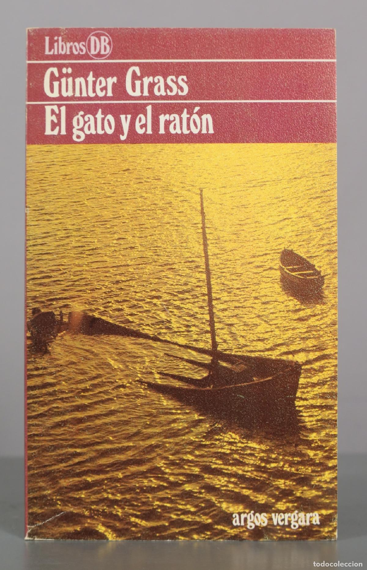 Libros de segunda mano: El gato y el rat&oacute;n - G&uuml;nter Grass - Editorial Alfaguara