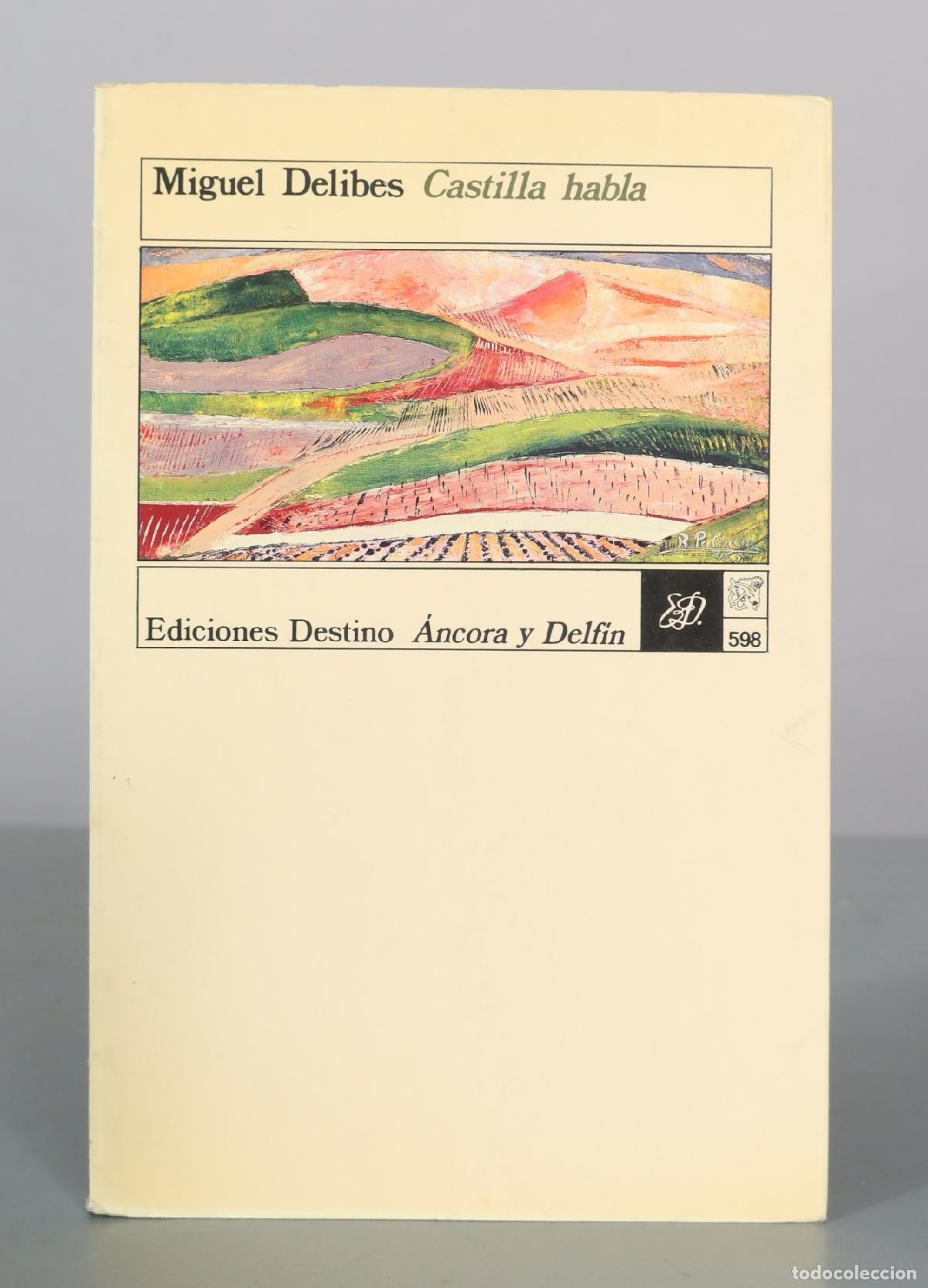 Libros de segunda mano: Castilla habla - Miguel Delibes - Ediciones Destino