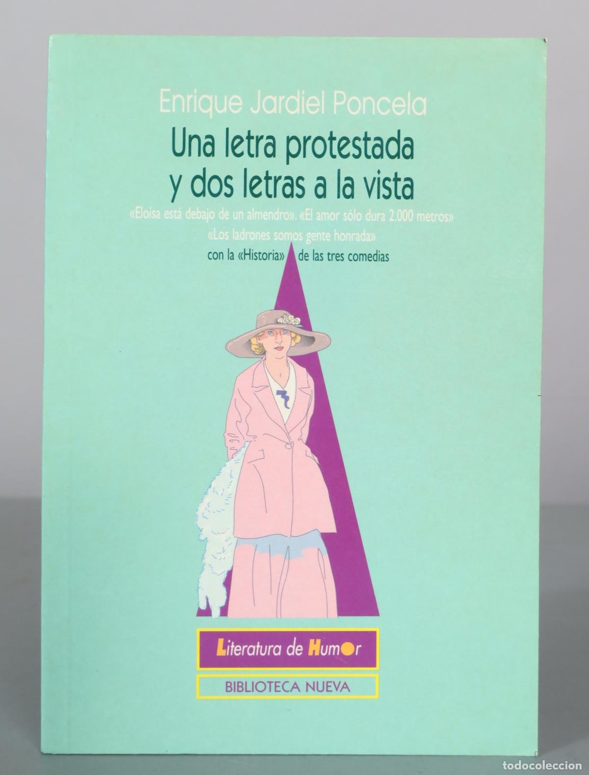 Libros de segunda mano: Una letra protestada y dos letras a la vista - Enrique Jardiel Poncela - Biblioteca Nueva