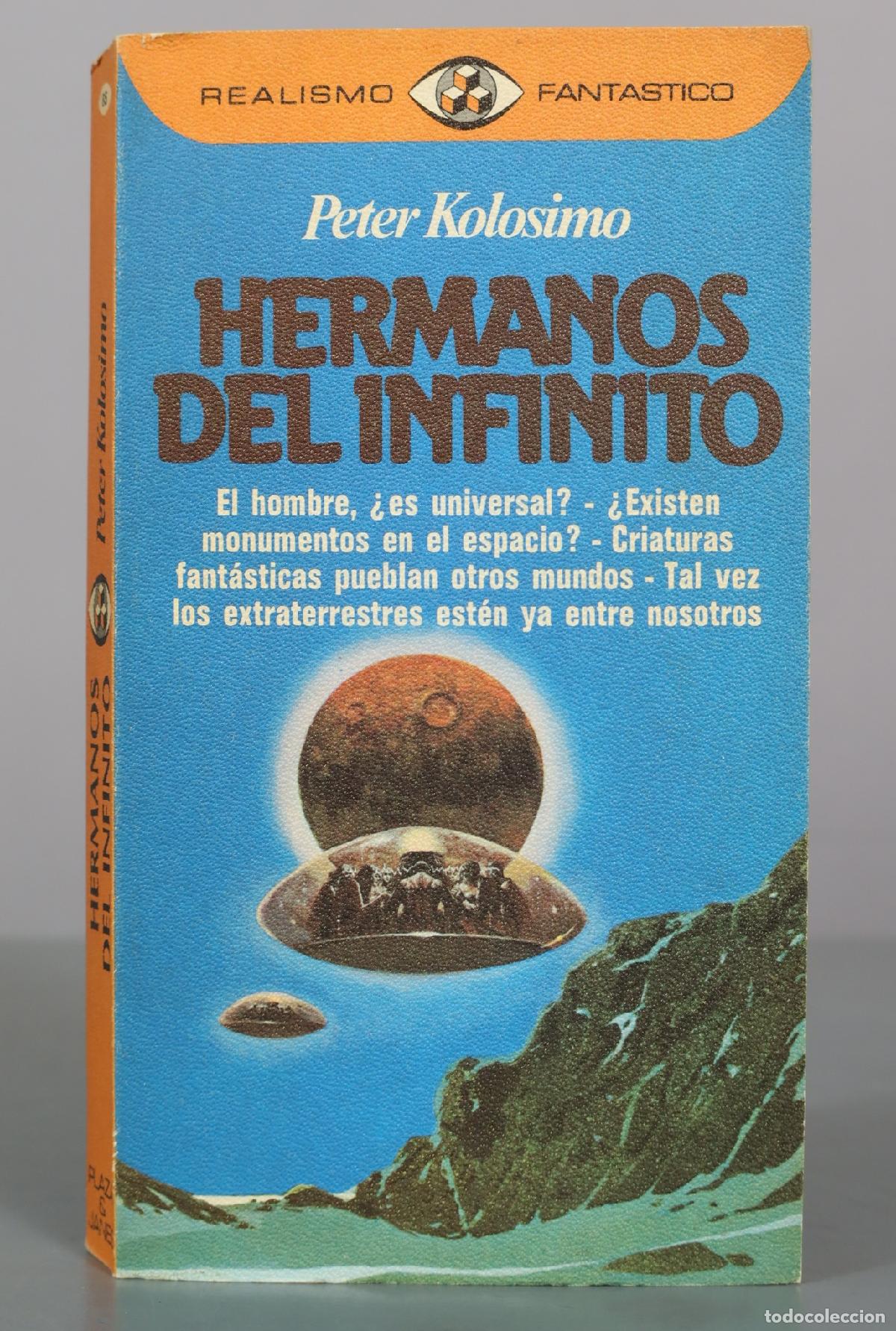 Libros de segunda mano: Hermanos del infinito - Peter Kolosimo - Plaza & Jan&eacute;s