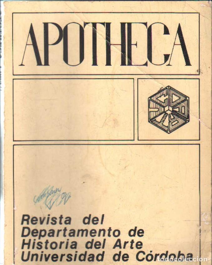 Libros de segunda mano: APOTHECA. REVISTA DEL DEP. DE HISTORIA DEL ARTE DE LA UNIVERSIDAD DE CORDOBA N&ordm;3. A-LCORD-1106