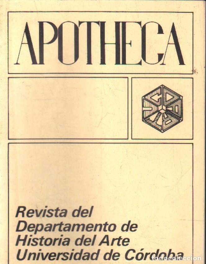 Libros de segunda mano: APOTHECA. REVISTA DEL DEP. DE HISTORIA DEL ARTE DE LA UNIVERSIDAD DE CORDOBA N&ordm;5. A-LCORD-1107