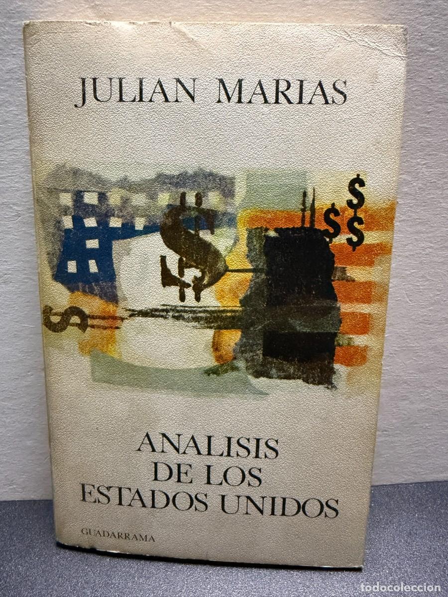 Libros de segunda mano: Juli&aacute;n Mar&iacute;as - An&aacute;lisis De Los Estados Unidos