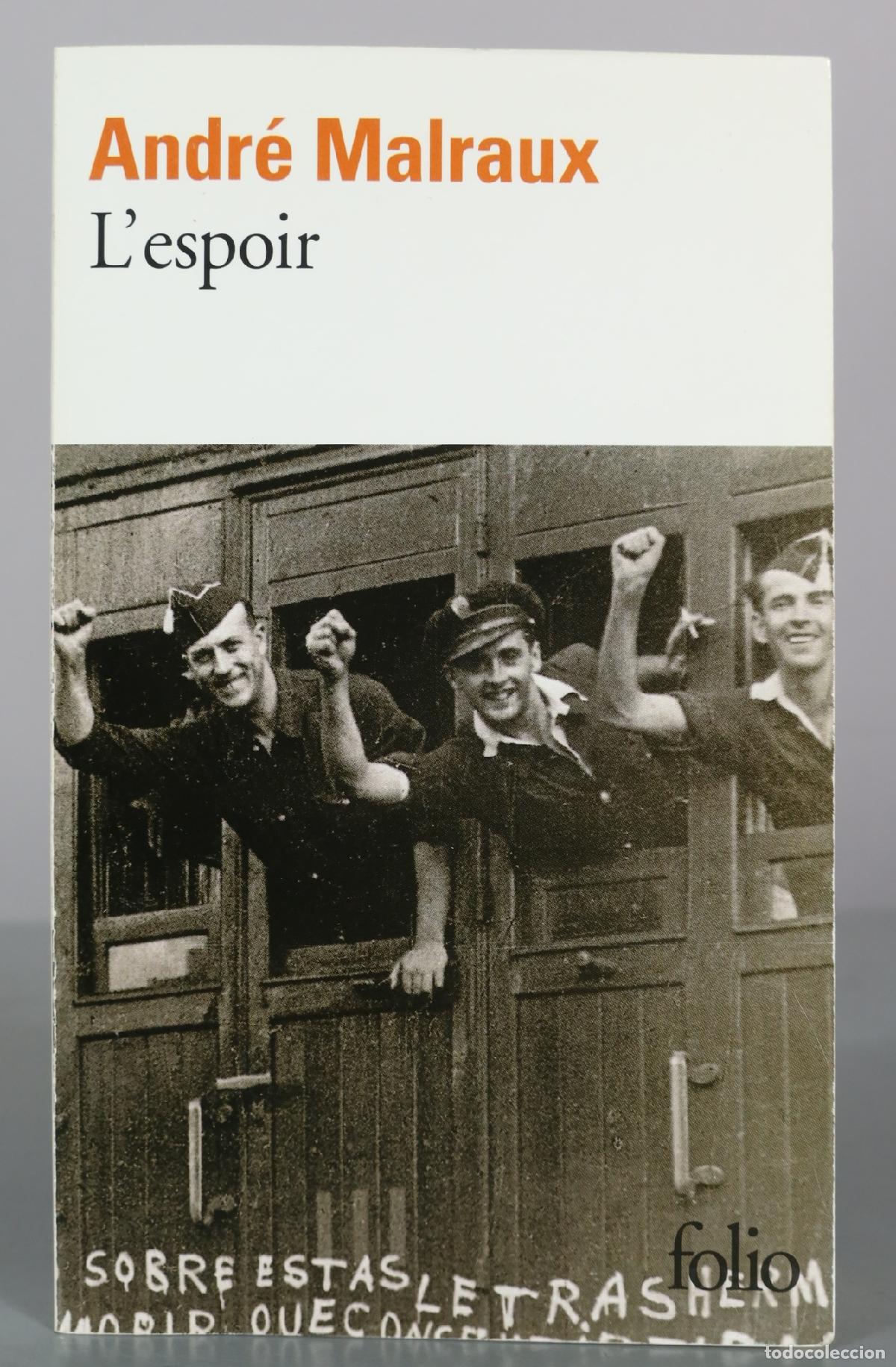 Libros de segunda mano: L'espoir - Andr&eacute; Malraux - Folio