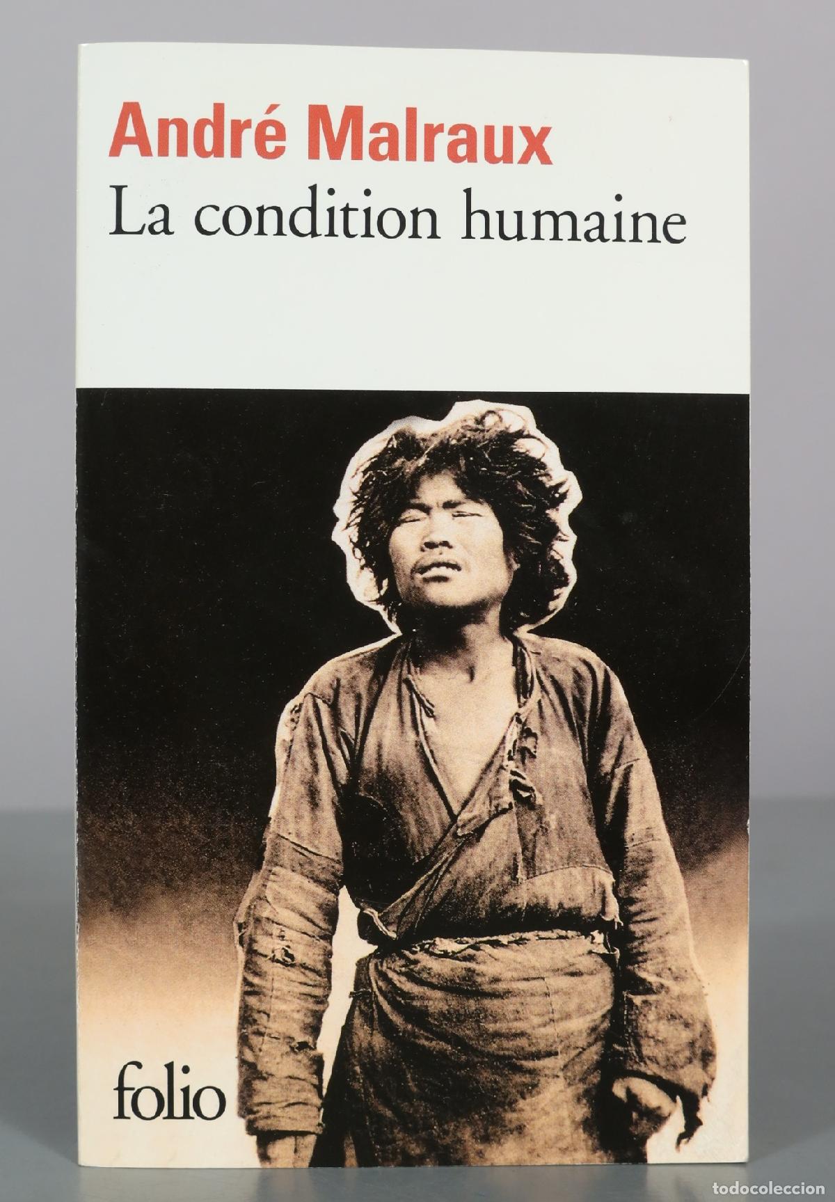 Libros de segunda mano: La condition humaine - Andr&eacute; Malraux - Folio