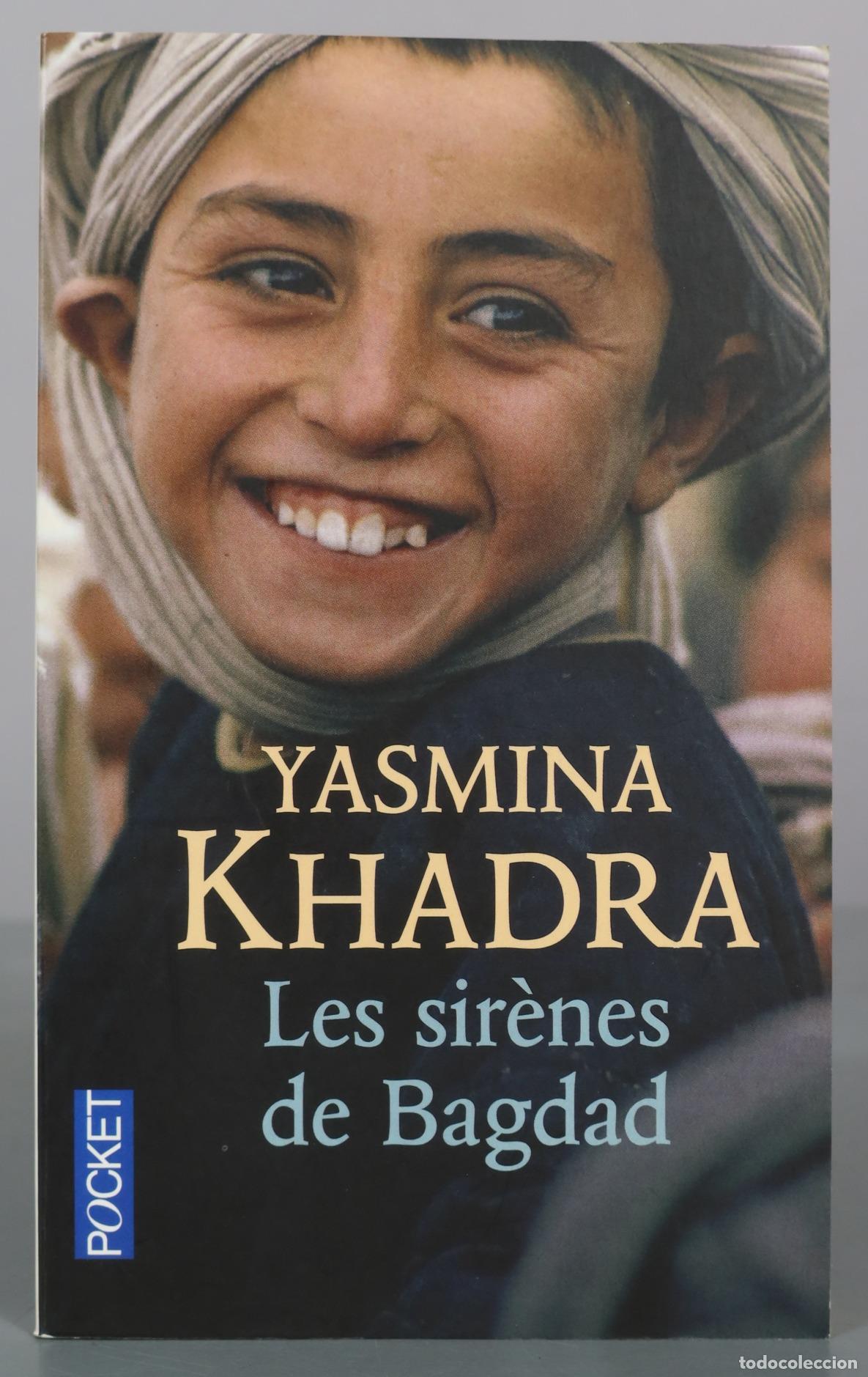 Livros em segunda m&atilde;o: Les sir&egrave;nes de Bagdad - Yasmina Khadra - Pocket