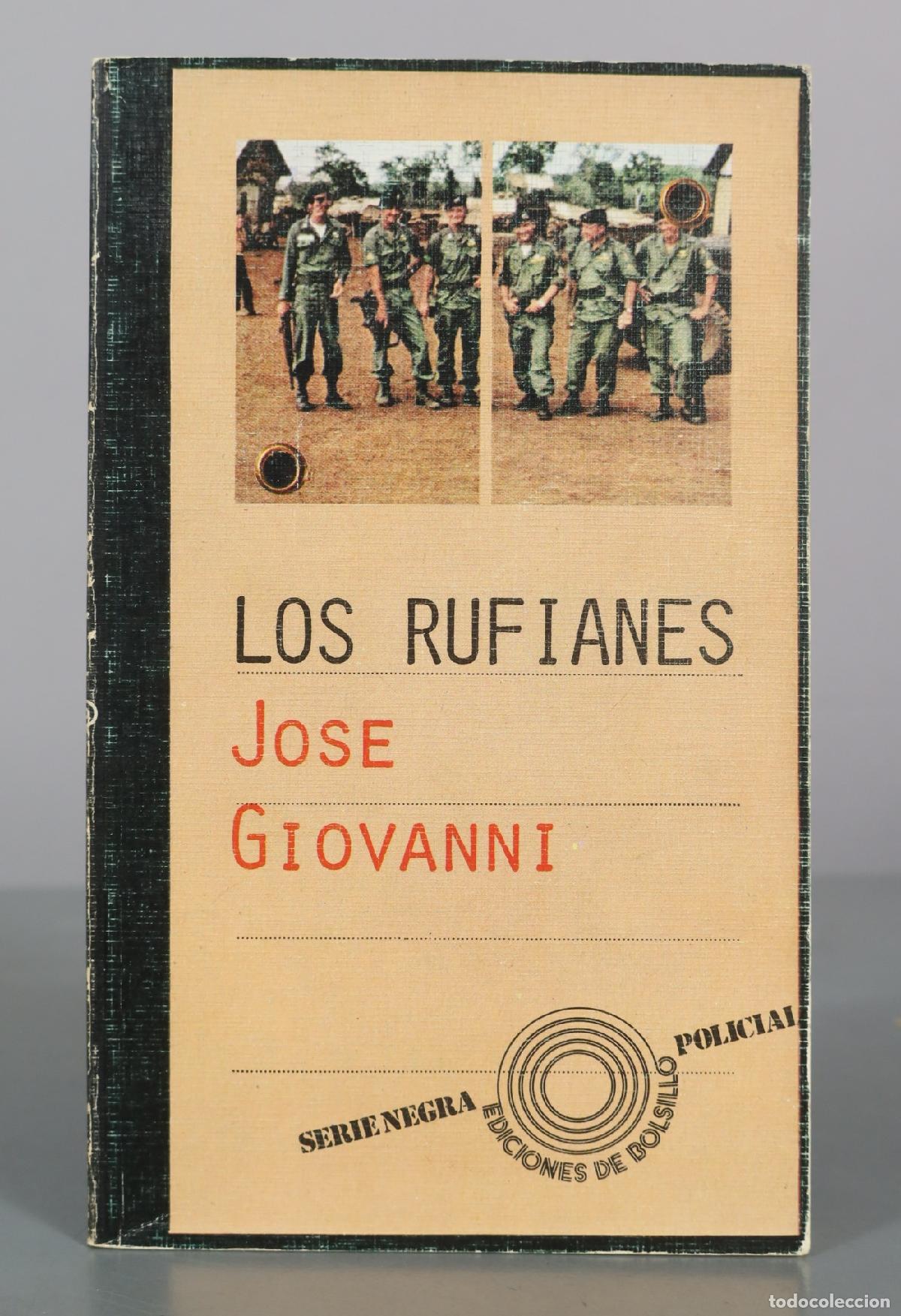 Second hand books: Los rufianes - Jos&eacute; Giovanni - Barral Editores