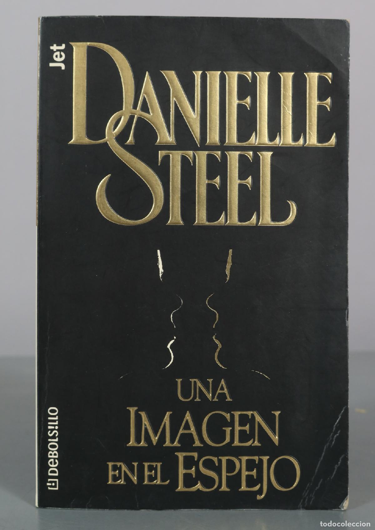 Libros de segunda mano: Una imagen en el espejo - Danielle Steel - Debolsillo