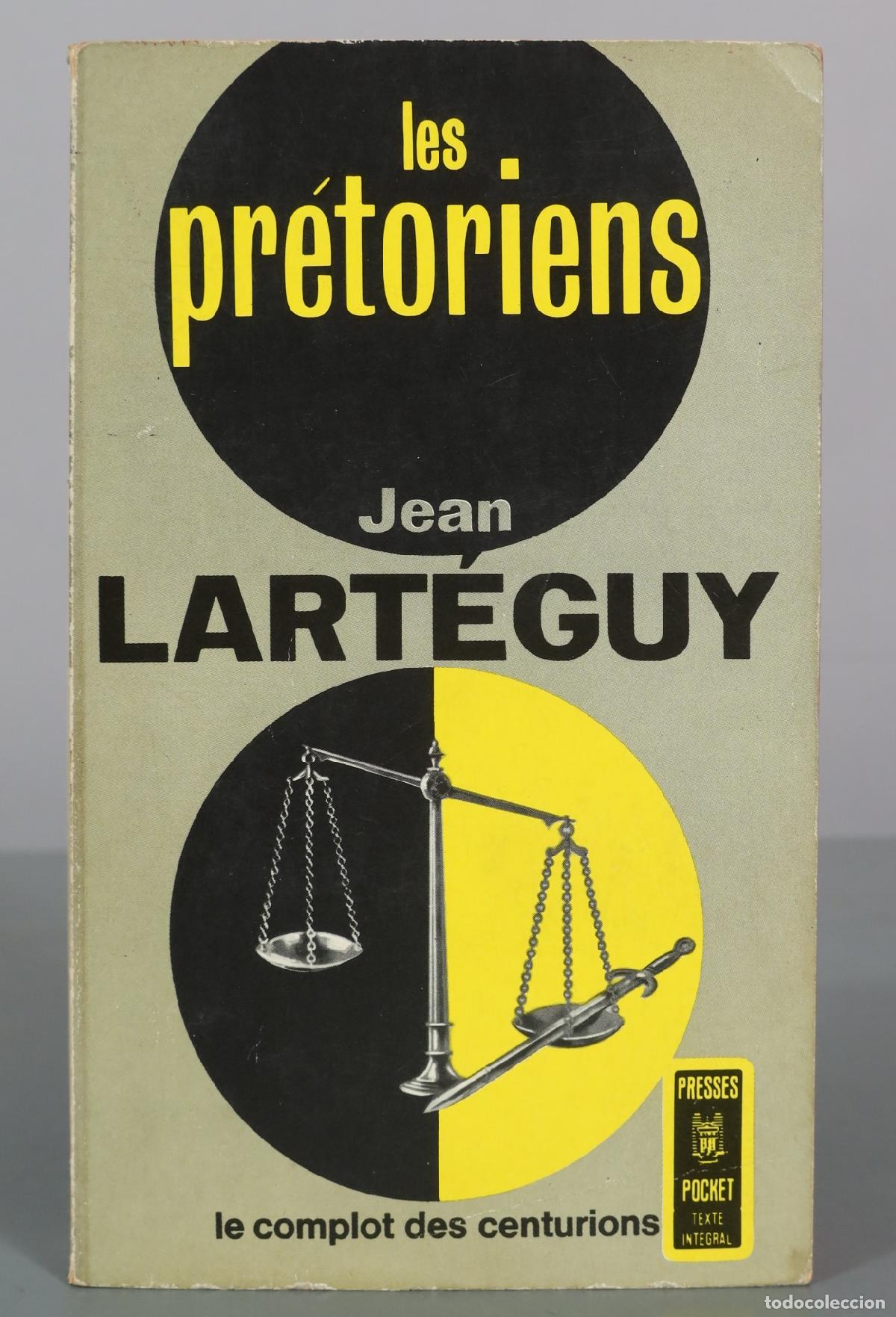 Libros de segunda mano: Les Pr&eacute;toriens - Le complot des centurions - Jean Lart&eacute;guy - Presses Pocket