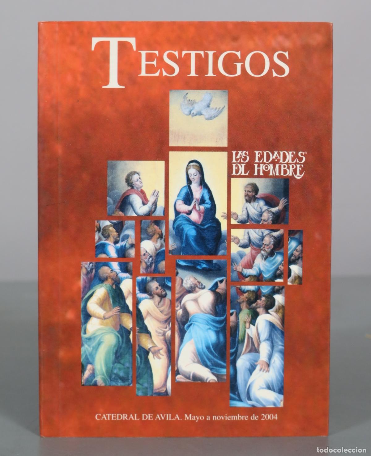 Libros de segunda mano: Testigos - Las Edades del Hombre