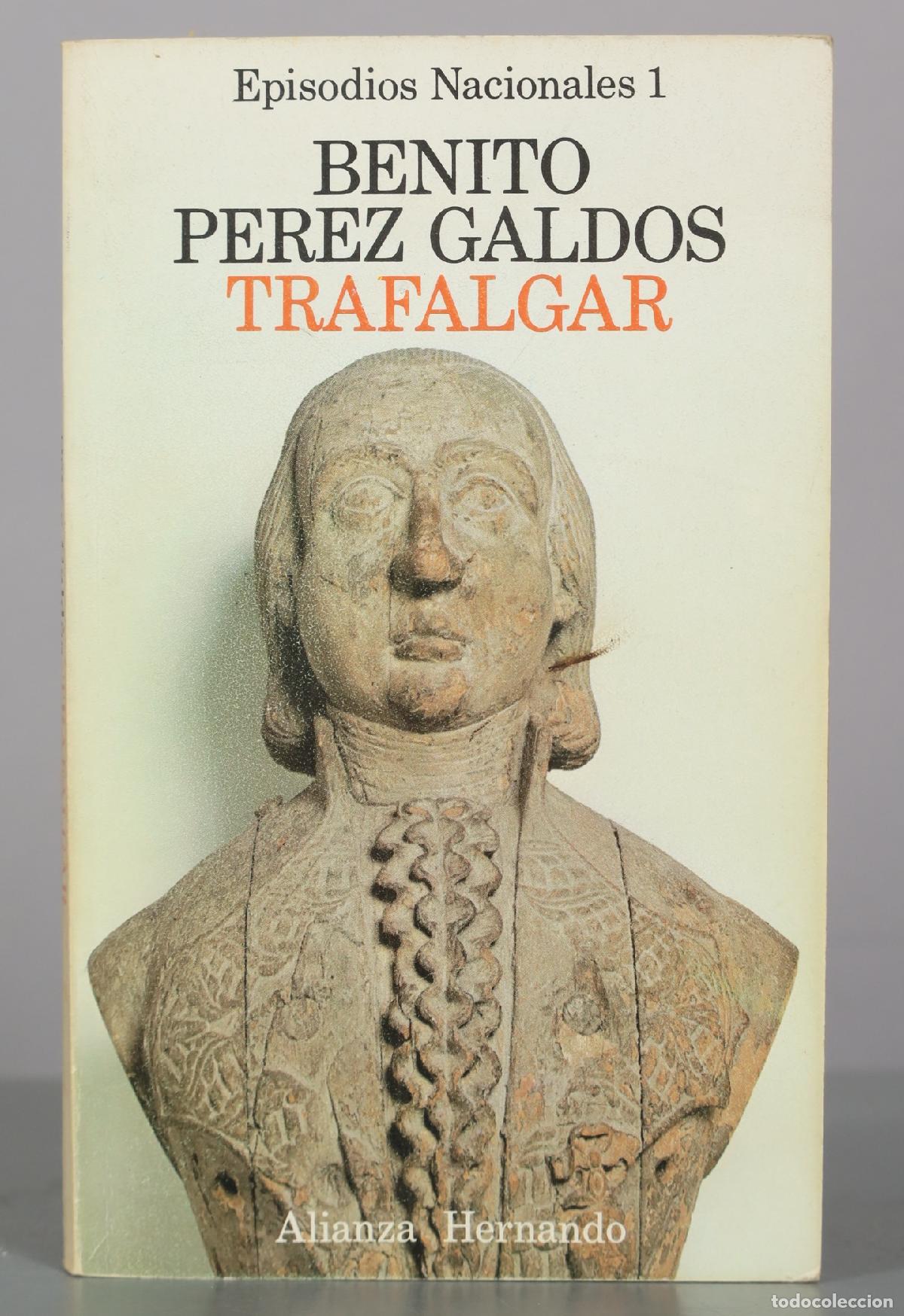 Libros de segunda mano: Trafalgar - Benito P&eacute;rez Gald&oacute;s - Alianza Hernando