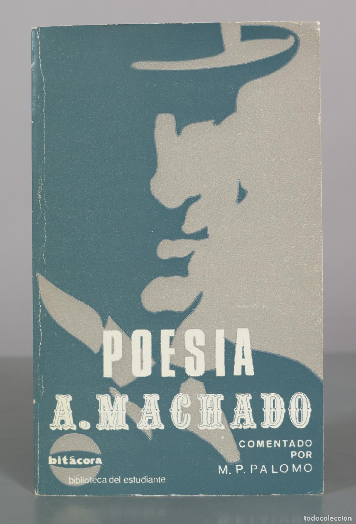 Libros de segunda mano: Poes&iacute;a - Antonio Machado - M. P. Palomo - Narcea Ediciones