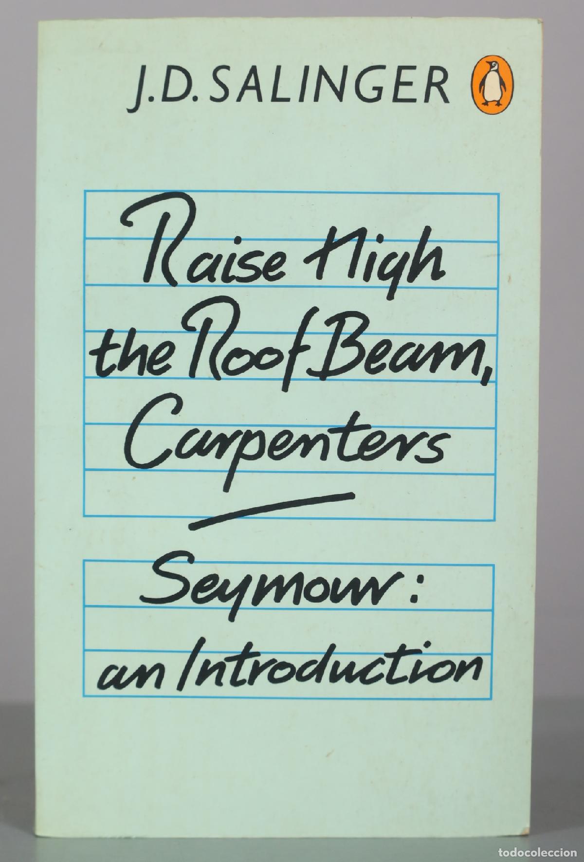 Libros de segunda mano: Raise High the Roof Beam, Carpenters; Seymour: An Introduction - J.D. Salinger - Penguin Books
