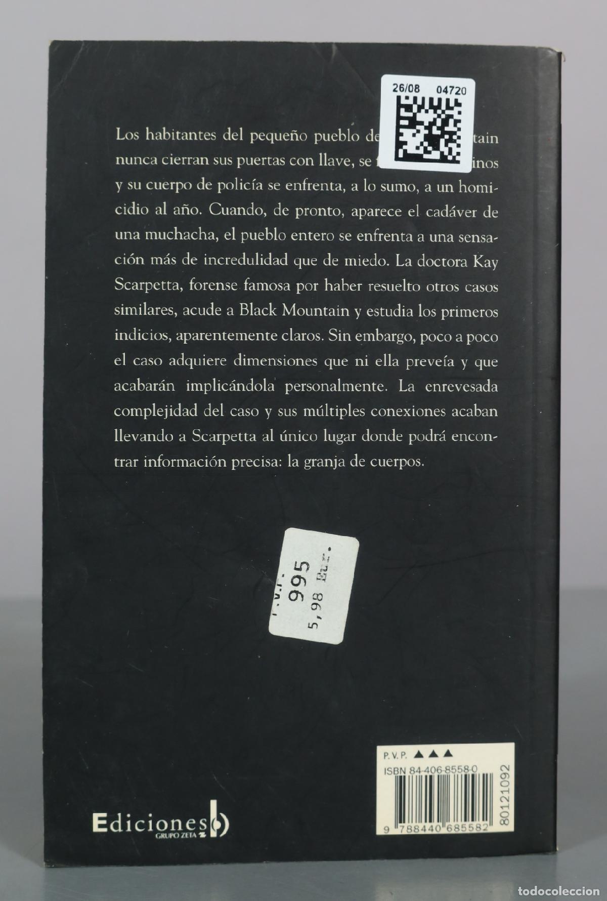 Libros de segunda mano: La Granja de Cuerpos - Patricia D. Cornwell - 4&ordf; Edici&oacute;n - Ediciones B - Foto 2