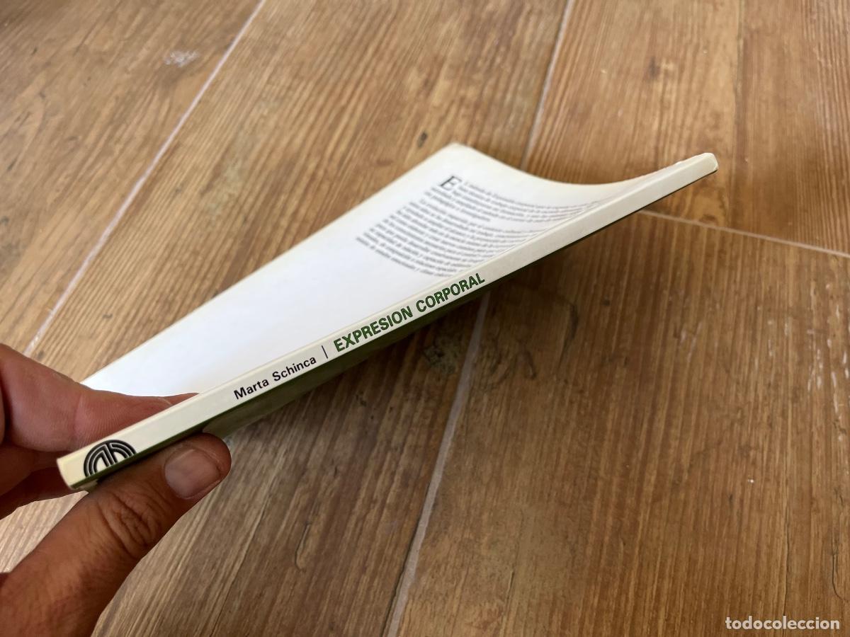 Libros de segunda mano: Expresi&oacute;n corporal. Marta Schinca. Bases para una programacion te&oacute;rico- pr&aacute;ctica. - Foto 2