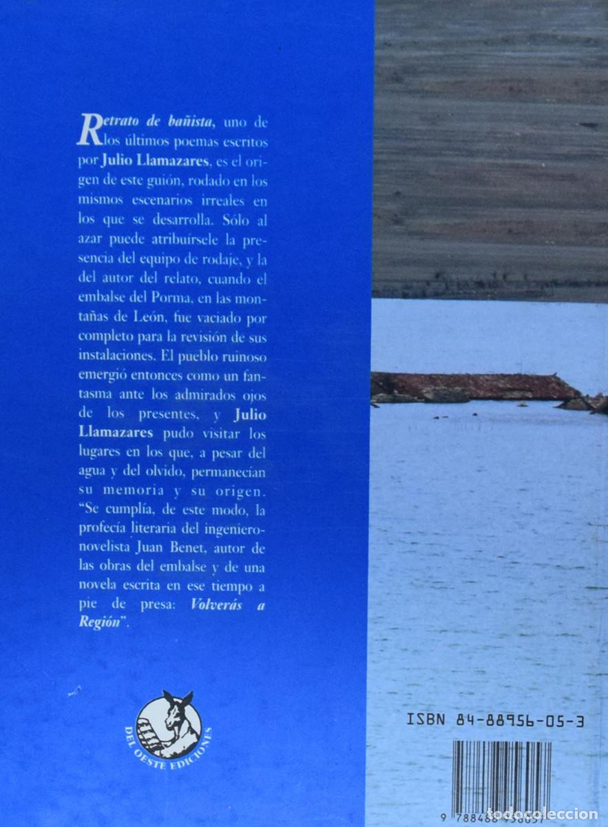 Libros de segunda mano: RETRATO DE BA&Ntilde;ISTA - Julio LLAMAZARES - Foto 2
