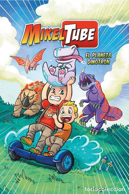 Libros de segunda mano: Mikeltube. El Planeta Dinotr&oacute;n - David Dom&iacute;nguez - Beascoa