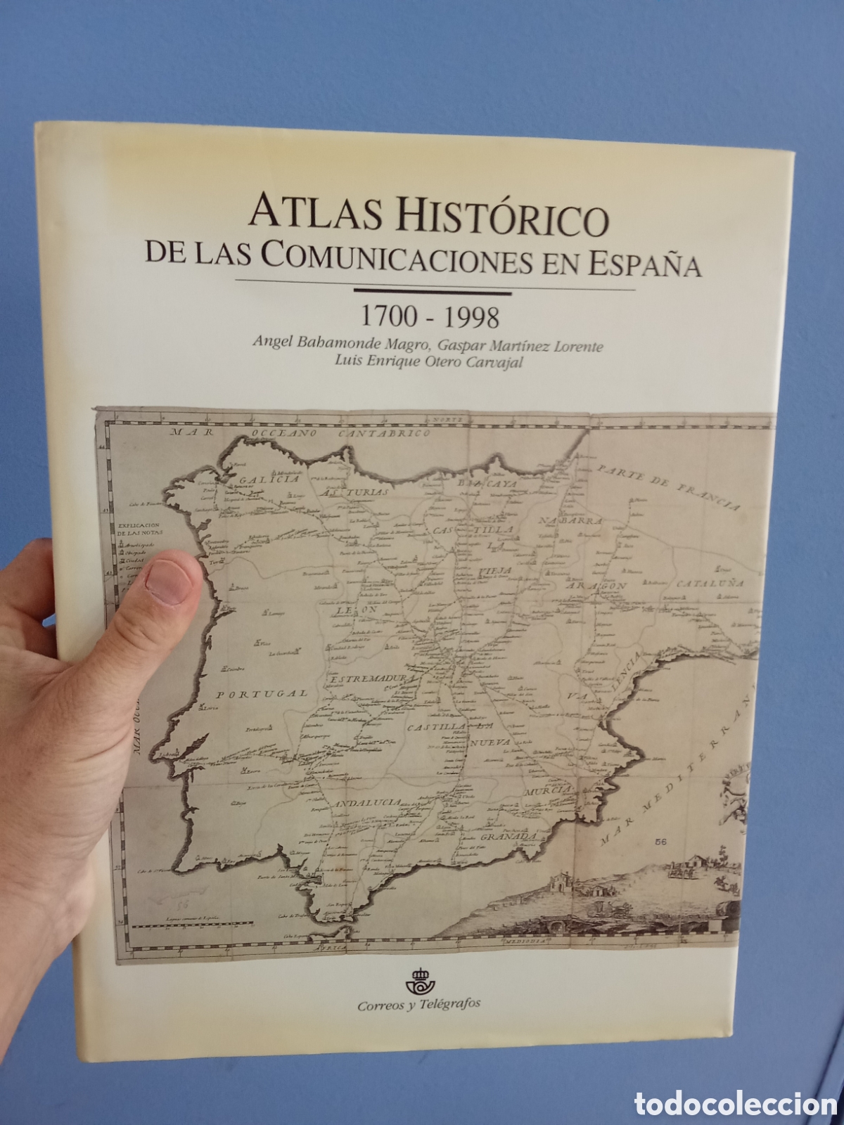 Libros de segunda mano: Atlas hist&oacute;rico de las comunicaciones en Espa&ntilde;a 1700-1998 - Correos y Tel&eacute;grafos