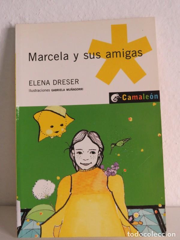 Libri di seconda mano: Marcela y Sus Amigas - Dreser, Elena - Oxford University Press Espa&ntilde;a - Camale&oacute;n Serie Amarilla +6 A