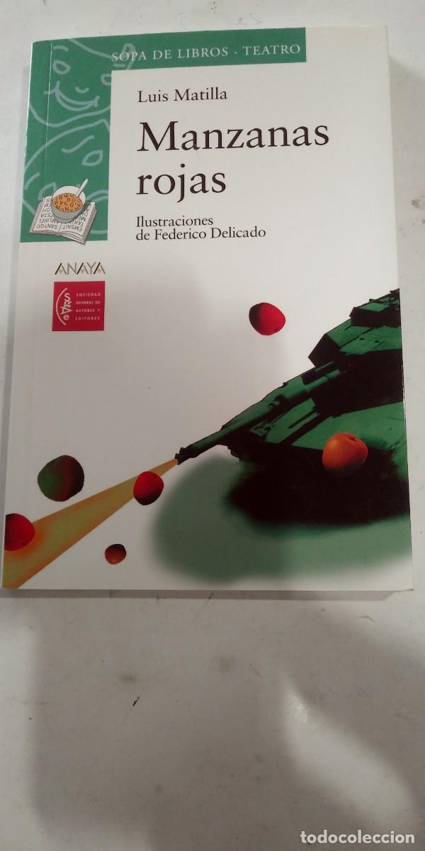 Libros de segunda mano: Manzanas rojas Lu&iacute;s Matilla