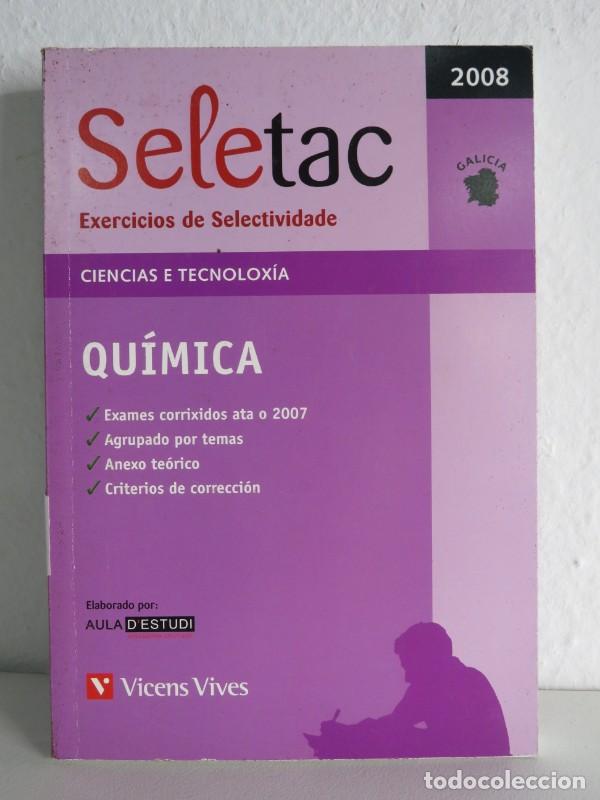 Livres d'occasion: Seletac Qu&iacute;mica. Galicia - Aula d'Estudi Assessoria d'Estudi S.l. - Vicens Vives