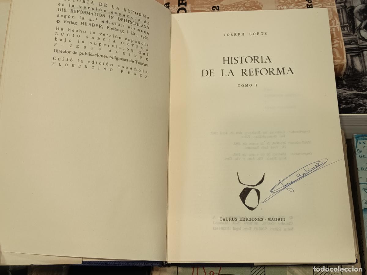 Libros de segunda mano: 1963 - JOSEPH LORTZ. Historia de la Reforma, 2 tomos - Foto 2