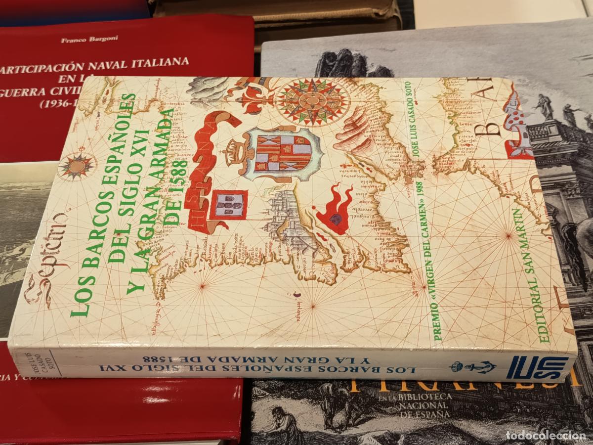 Libros de segunda mano: 1988 - JOS&Eacute; LUIS CASADO SOTO. Los barcos espa&ntilde;oles del siglo XVI y la gran armada de 1588