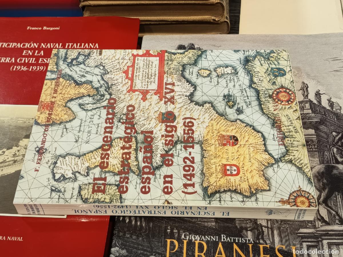 Libros de segunda mano: 1990 F. FERNANDO DE BORDEJ&Eacute; Y MORENCOS. El escenario estrat&eacute;gico espa&ntilde;ol en el siglo XVI (1492-1556)