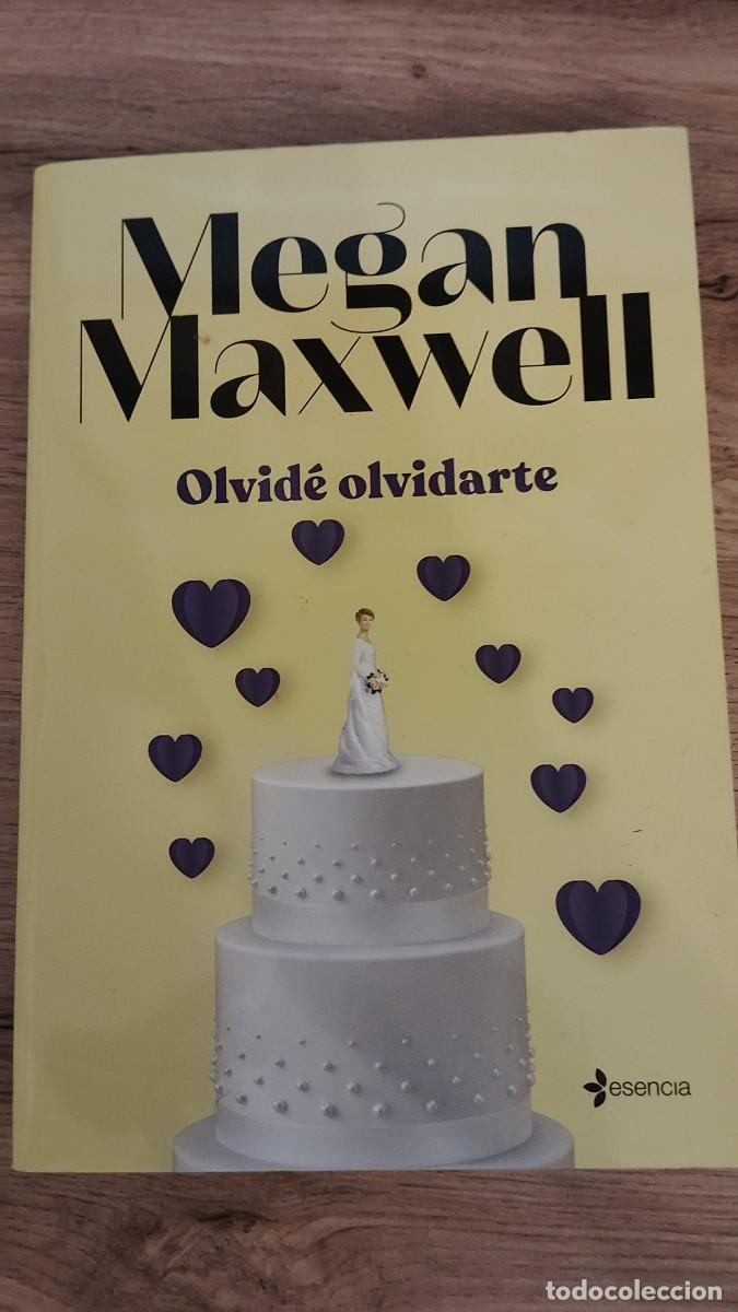 Libros de segunda mano: Olvid&eacute; olvidarte | Megan Maxwell | Esencia