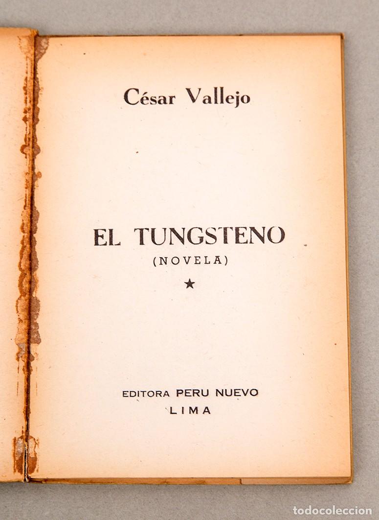 Libros de segunda mano: Cesar Vallejo - El Tungsteno - 1959 - Lima - Foto 3