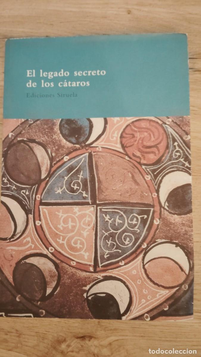 Libros de segunda mano: El legado secreto de los c&aacute;taros | Ediciones Siruela