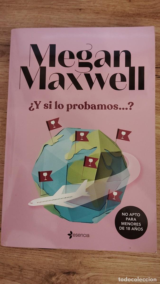 Libros de segunda mano: &iquest;Y si lo probamos...? | Megan Maxwell | Esencia