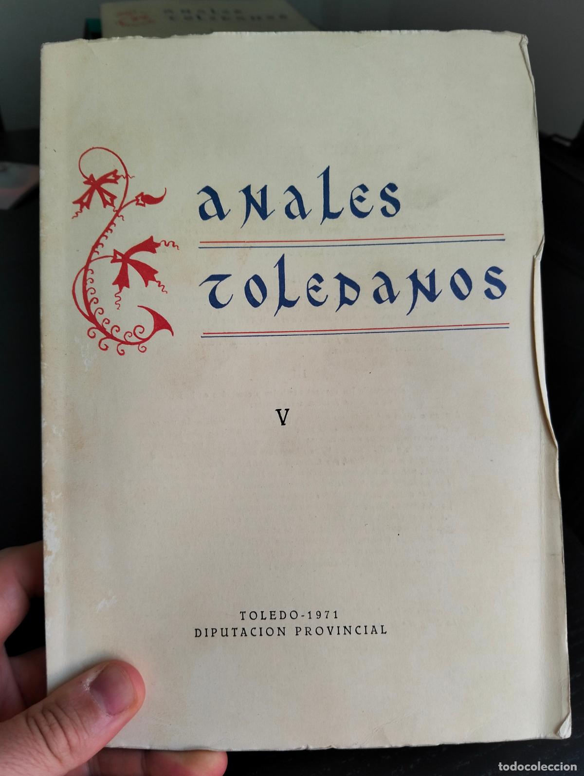 Libros de segunda mano: Historia. Anales Toledanos, Vol. 5. Diputacion Prov. 1971, VISITA MI CATALOGO, L55
