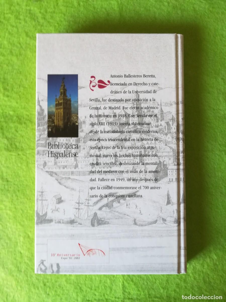 Libros de segunda mano: Sevilla en el siglo XIII Antonio Ballesteros abc 2001 - Foto 2