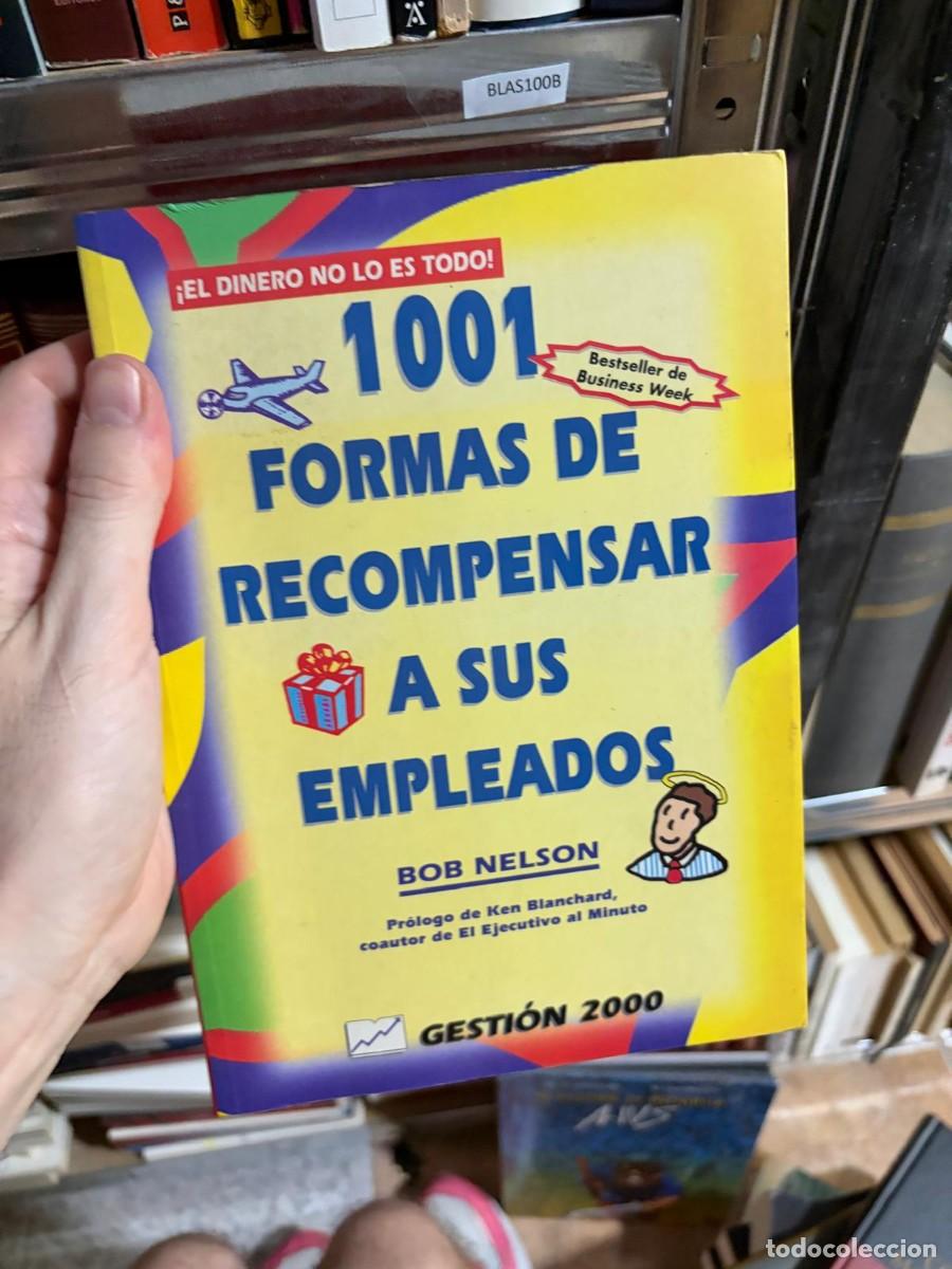 Libros de segunda mano: BLAS100B &mdash; Bob Nelson &mdash; 1001 formas de recompensar a sus empleados &mdash; Gesti&oacute;n 2000