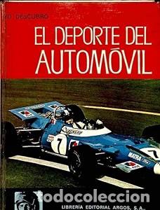 Libros de segunda mano: Yo descubro el deporte del autom&oacute;vil - FRAICHARD, G.M. - Editorial Argos Vergara - 1971