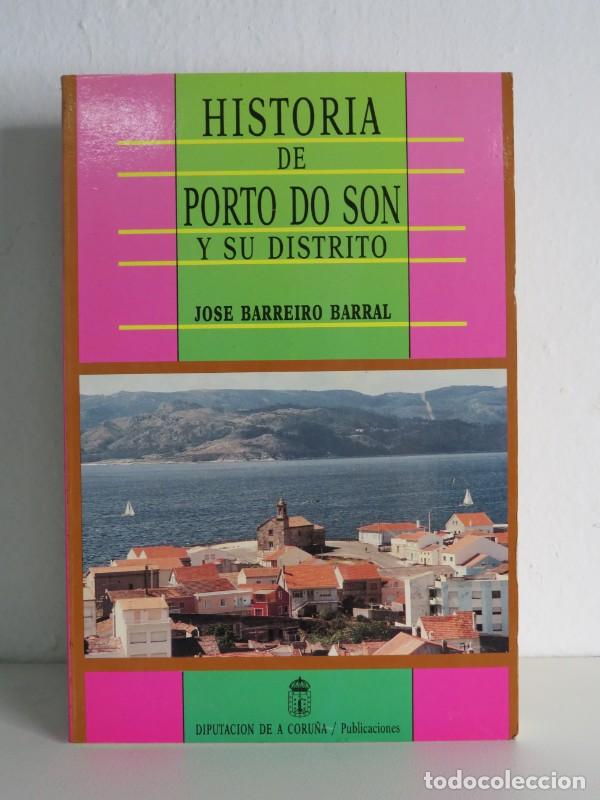 Libros de segunda mano: Historia de Porto Do Son - Jos&eacute; Barreiro Barral - Diputaci&oacute;n Provincial de a Coru&ntilde;a. Imprenta Provin