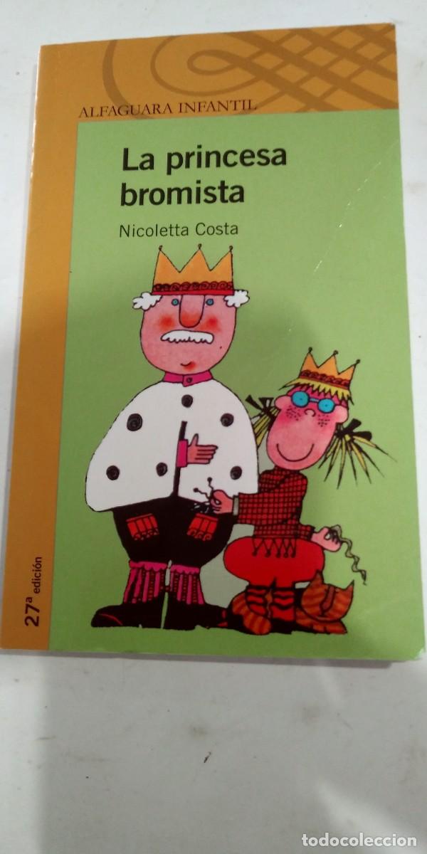 Libros de segunda mano: La princesa bromista Nicoletta Costa