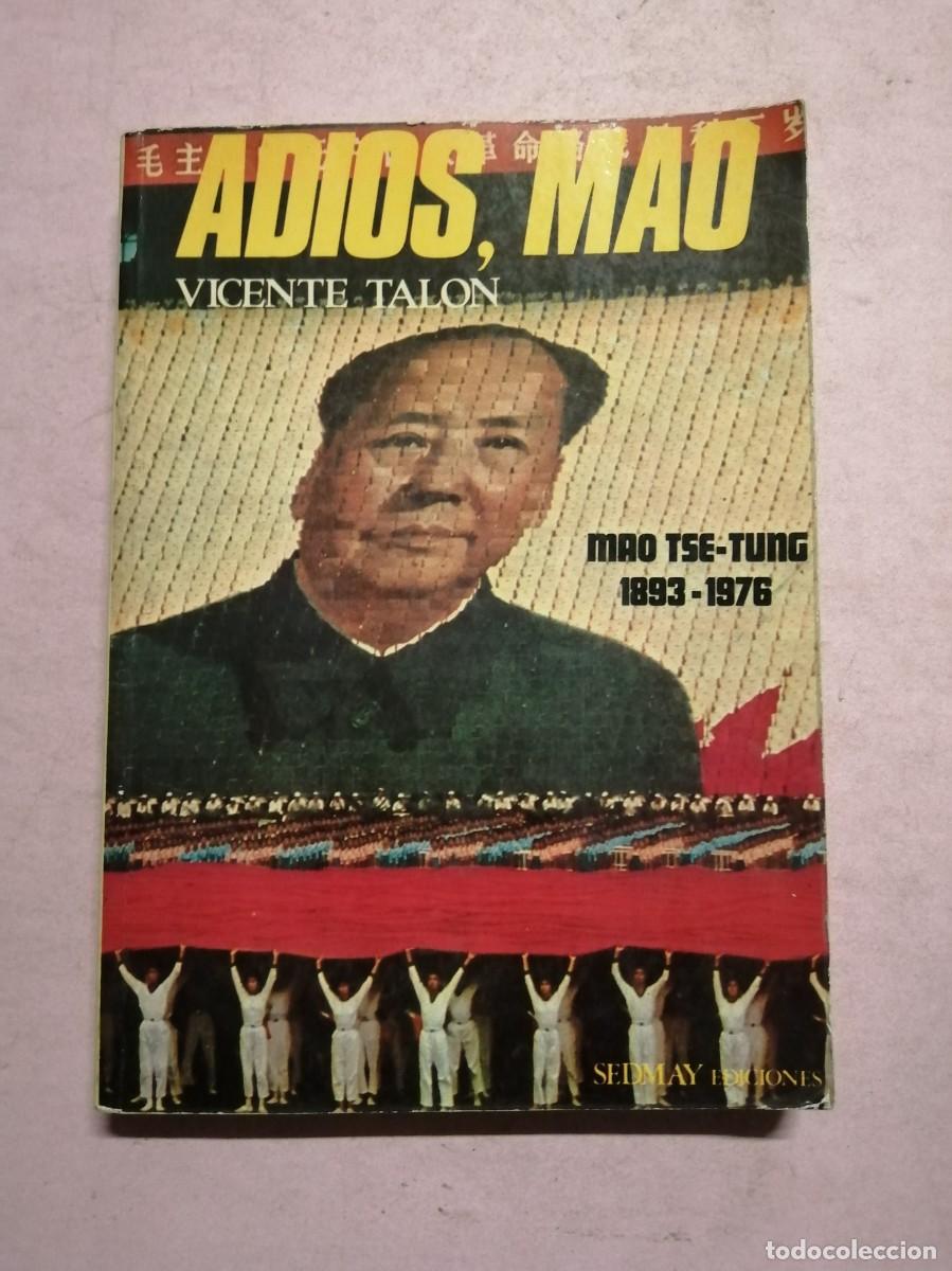 Libros de segunda mano: ADIOS MAO (VICENTE TALON)