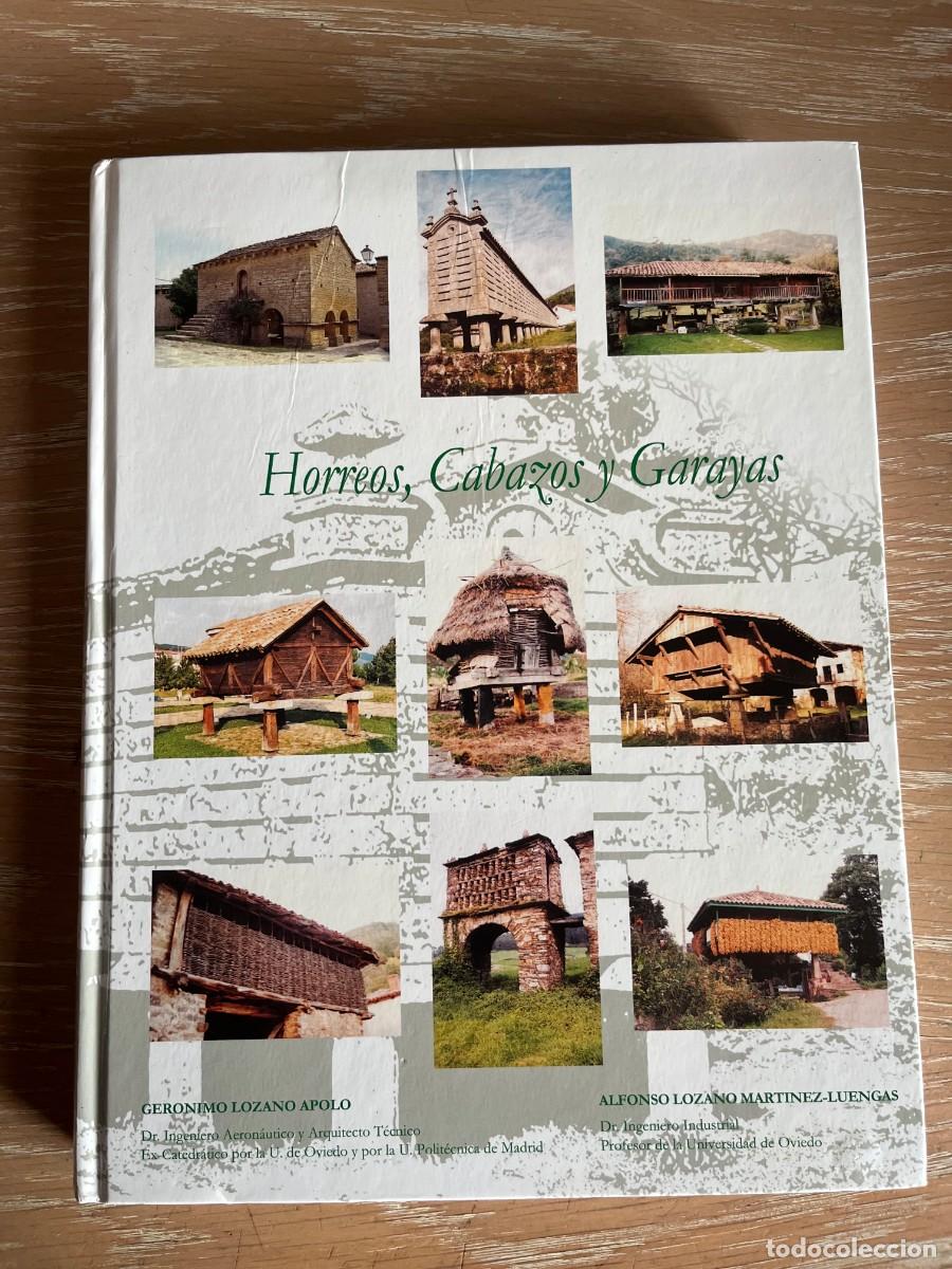 Libros de segunda mano: HORREOS CABAZOS Y GARAYAS. Ger&oacute;nimo Lozano Apolo. Alfonso Lozano Mart&iacute;nez-Luengas