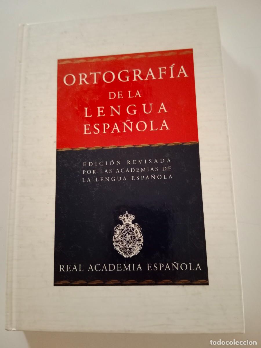 Libros de segunda mano: ORTOGRAF&Iacute;A DE LA LENGUA ESPA&Ntilde;OLA. R.A.E.