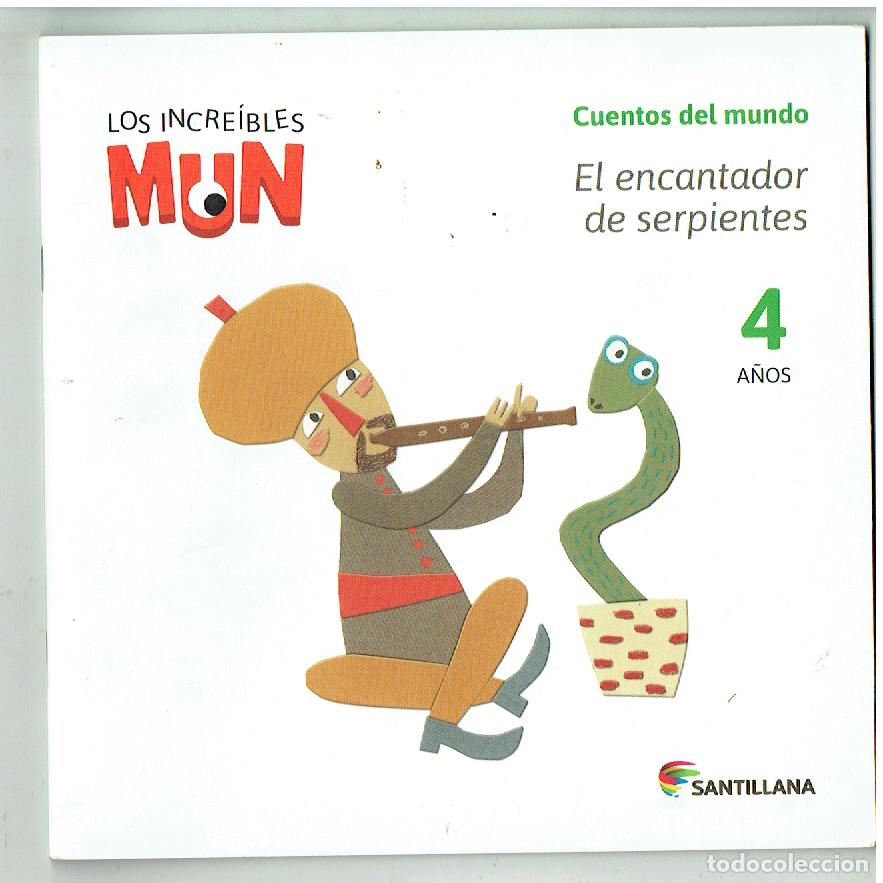 Second hand books: LOS INCREIBLES MUN. CUENTOS DEL MUNDO. EL ENCANTADOR DE SEPIENTES. SILVIA MORAL.SANTILLANA (ST/PR 7)
