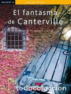 Libros de segunda mano: El Fantasma de Canterville - Antoni G. Llorca - Almadraba - Colecci&oacute;n Kalafate, N&ordm; 9