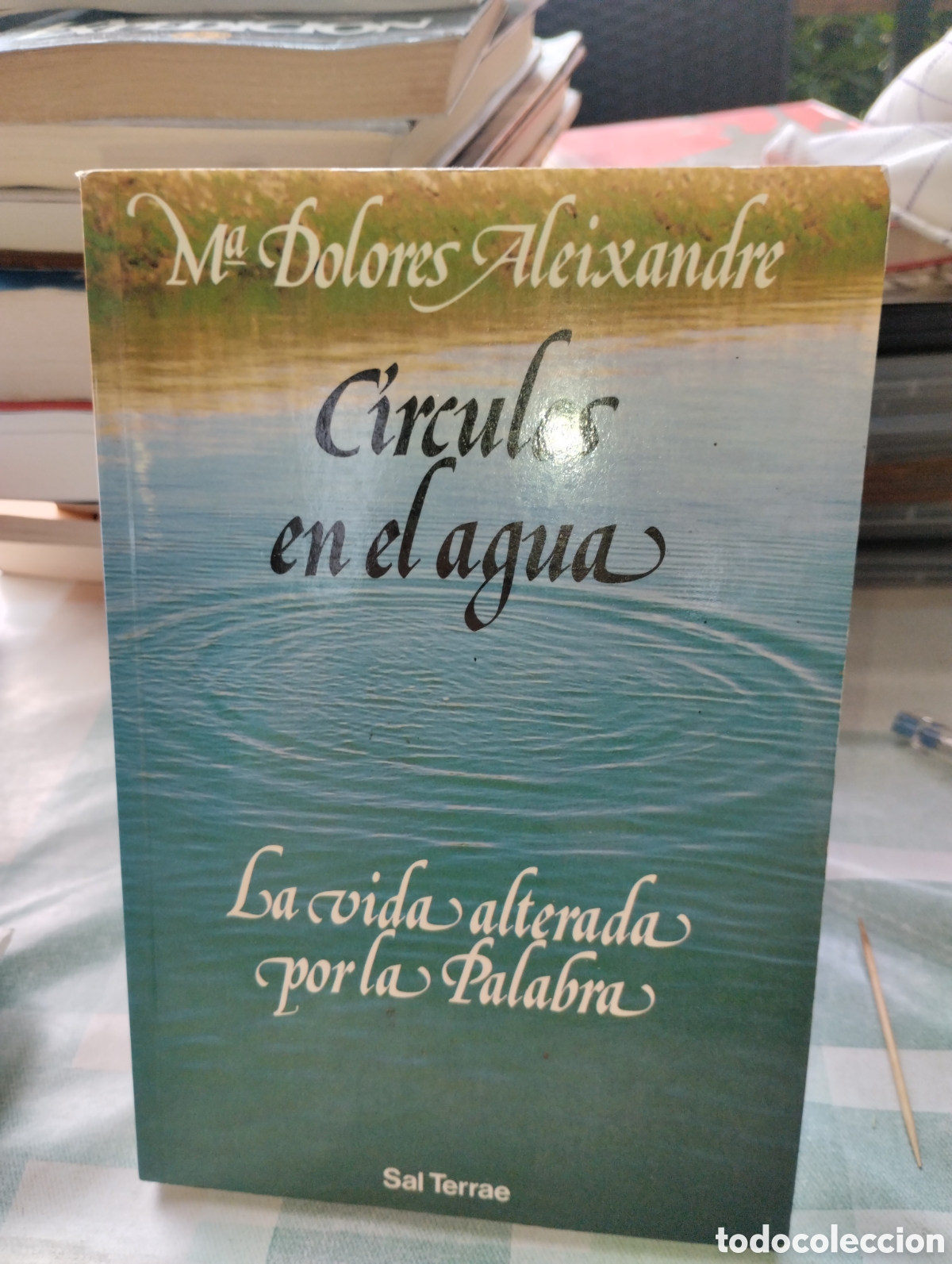 Libros de segunda mano: CIRCULOS EN EL AGUA, ALEIXANDRE, MAR&Iacute;A DOLORES