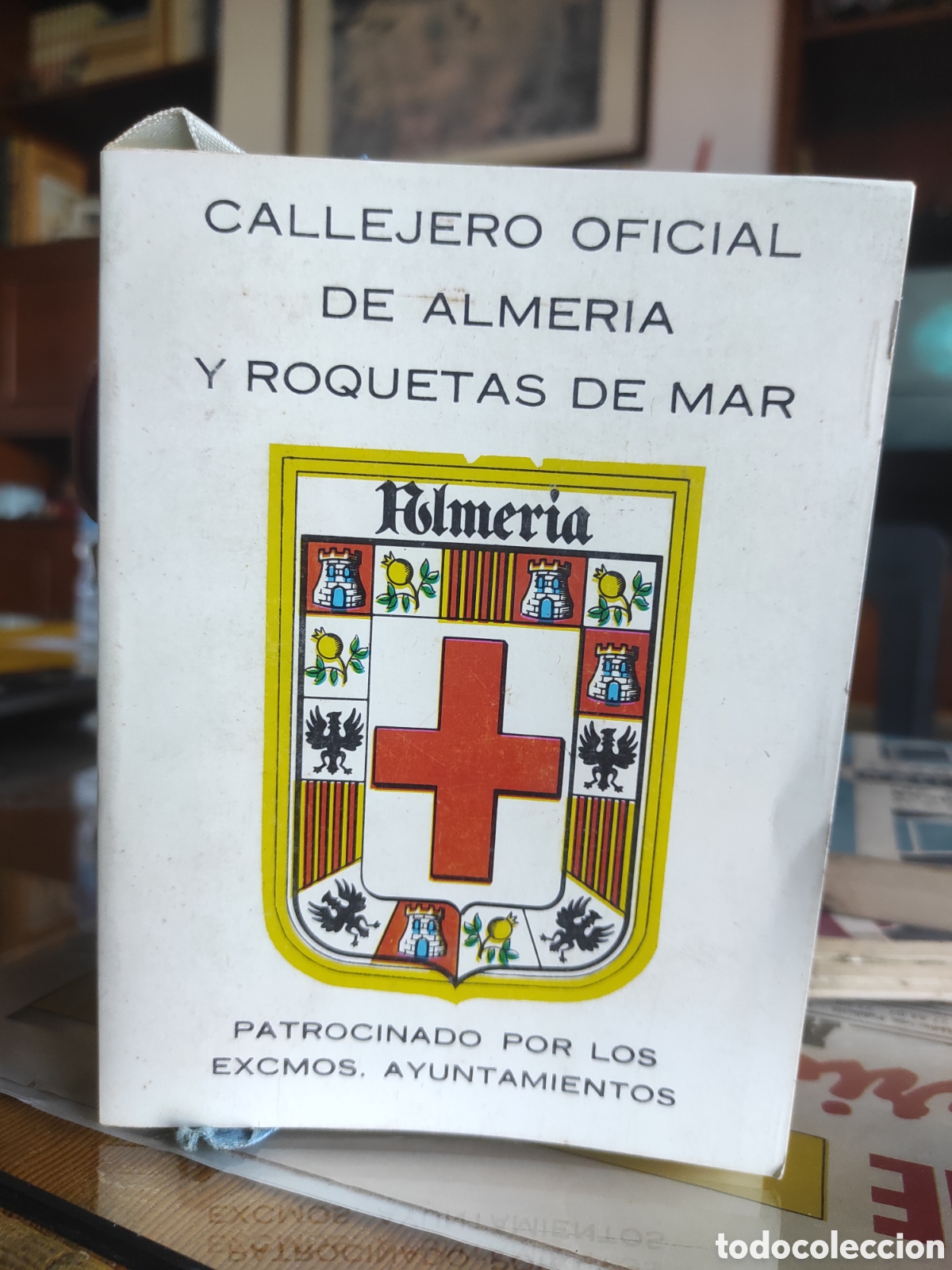 Libros de segunda mano: CALLEJERO OFICIAL DE ALMER&Iacute;A Y ROQUETAS DE MAR - EDICIONES L&Oacute;PEZ MASEGOSA 1977